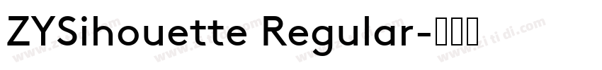 ZYSihouette Regular字体转换